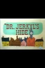 Watch Dr. Jerkyl\'s Hide (Short 1954) Movie25