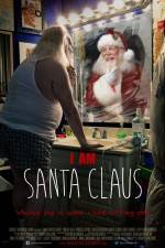 Watch I Am Santa Claus Movie25