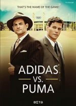 Watch Duell der Brder - Die Geschichte von Adidas und Puma Movie25