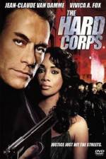 Watch The Hard Corps Movie25