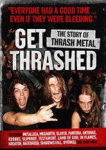 Watch Get Thrashed: The Story of Thrash Metal Movie25