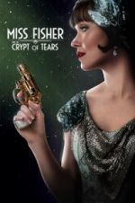 Watch Miss Fisher & the Crypt of Tears Movie25