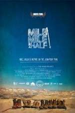 Watch Mile Mile & a Half Movie25