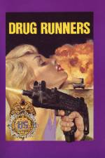 Watch Drug Runners Movie25