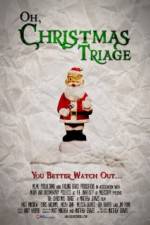 Watch Oh Christmas Triage Movie25