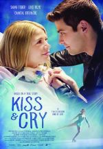 Watch Kiss and Cry Movie25