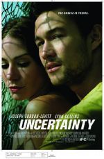 Watch Uncertainty Movie25