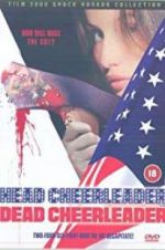 Watch Head Cheerleader Dead Cheerleader Movie25