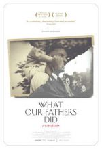 Watch What Our Fathers Did: A Nazi Legacy Movie25