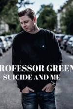 Watch Professor Green: Suicide and Me Movie25