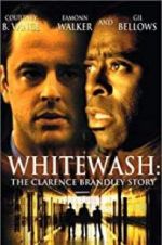Watch Whitewash: The Clarence Brandley Story Movie25