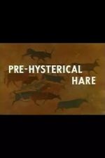 Watch Pre-Hysterical Hare (Short 1958) Movie25