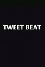 Watch Tweet Beat Movie25