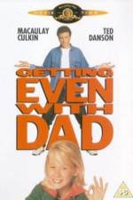Watch Getting Even with Dad Movie25