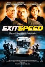 Watch Exit Speed Movie25