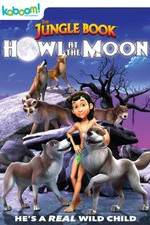 Watch The Jungle Book: Howl at the Moon Movie25