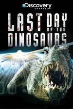 Watch Last Day of the Dinosaurs Movie25