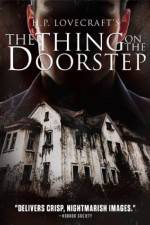 Watch The Thing on the Doorstep Movie25