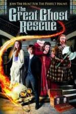 Watch The Great Ghost Rescue Movie25