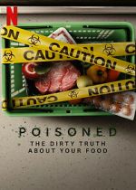 Watch Poisoned: The Dirty Truth About Your Food Movie25