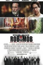 Watch Rob the Mob Movie25