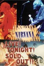Watch Nirvana Live Tonight Sold Out Movie25