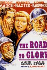Watch The Road to Glory Movie25