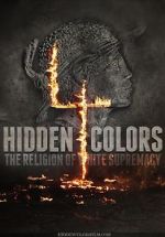 Watch Hidden Colors 4: The Religion of White Supremacy Movie25