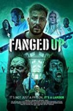 Watch Fanged Up Movie25