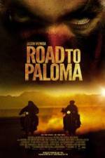 Watch Road to Paloma Movie25
