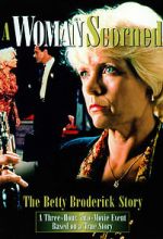 Watch A Woman Scorned: The Betty Broderick Story Movie25