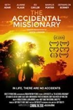 Watch The Accidental Missionary Movie25
