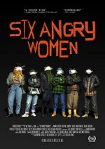 Watch Six Angry Women Movie25