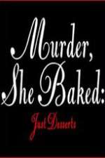 Watch Murder She Baked Just Desserts Movie25