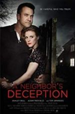 Watch A Neighbor\'s Deception Movie25