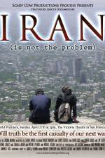 Watch Iran Is Not the Problem Movie25