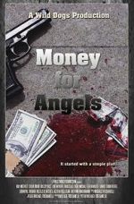 Watch Money for Angels Movie25