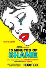 Watch 15 Minutes of Shame Movie25
