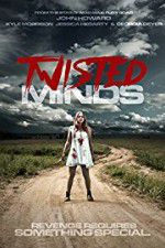Watch Twisted Minds Movie25