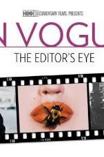 Watch In Vogue: The Editor's Eye Movie25