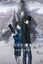 Watch Psycho-Pass: Providence Movie25