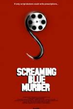 Watch Screaming Blue Murder Movie25
