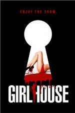 Watch GirlHouse Movie25