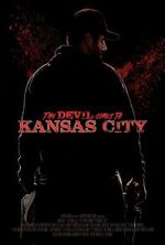 Watch The Devil Comes to Kansas City Movie25
