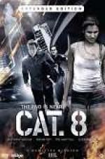 Watch CAT. 8 Movie25