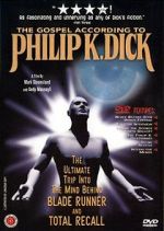 Watch The Gospel According to Philip K. Dick Movie25