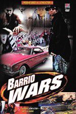 Watch Barrio Wars Movie25