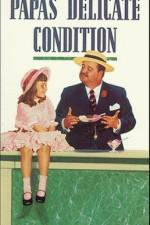 Watch Papa's Delicate Condition Movie25