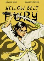 Watch Yellow Belt Fury (Short 2021) Movie25