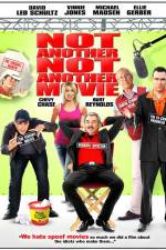 Watch Not Another Not Another Movie Movie25